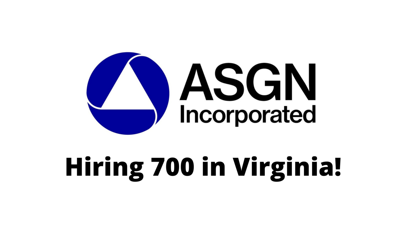 700 New Jobs Across Virginia coming from ASGN Jobstories