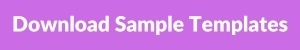 Download Sample Templates by clicking here